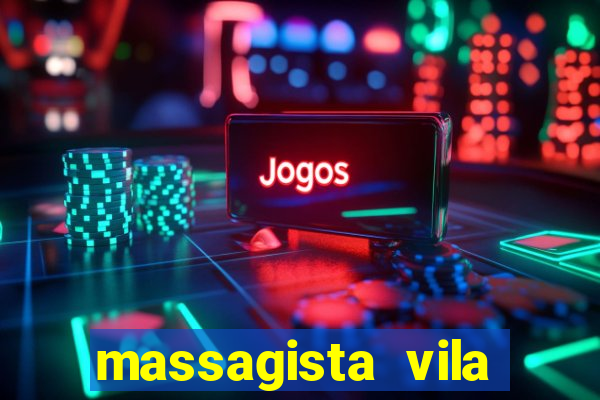 massagista vila nova campinas